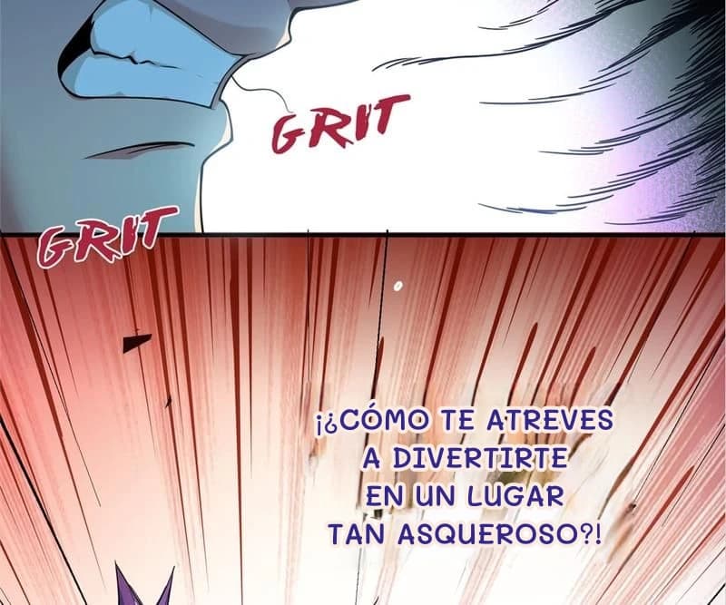 ¡¿Cómo te atreves a divertirte en un lugar tan asqueroso?!