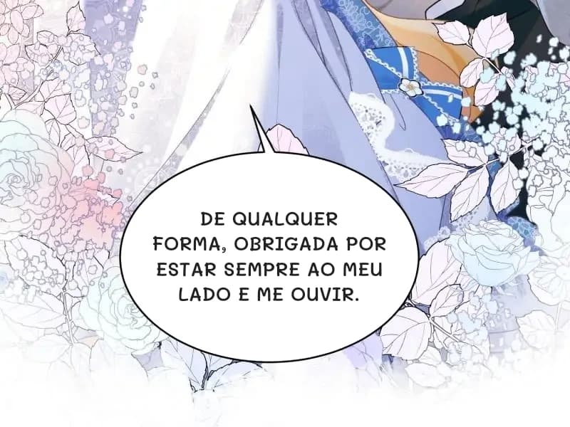 De qualquer forma, obrigada por estar sempre ao meu lado e me ouvir.