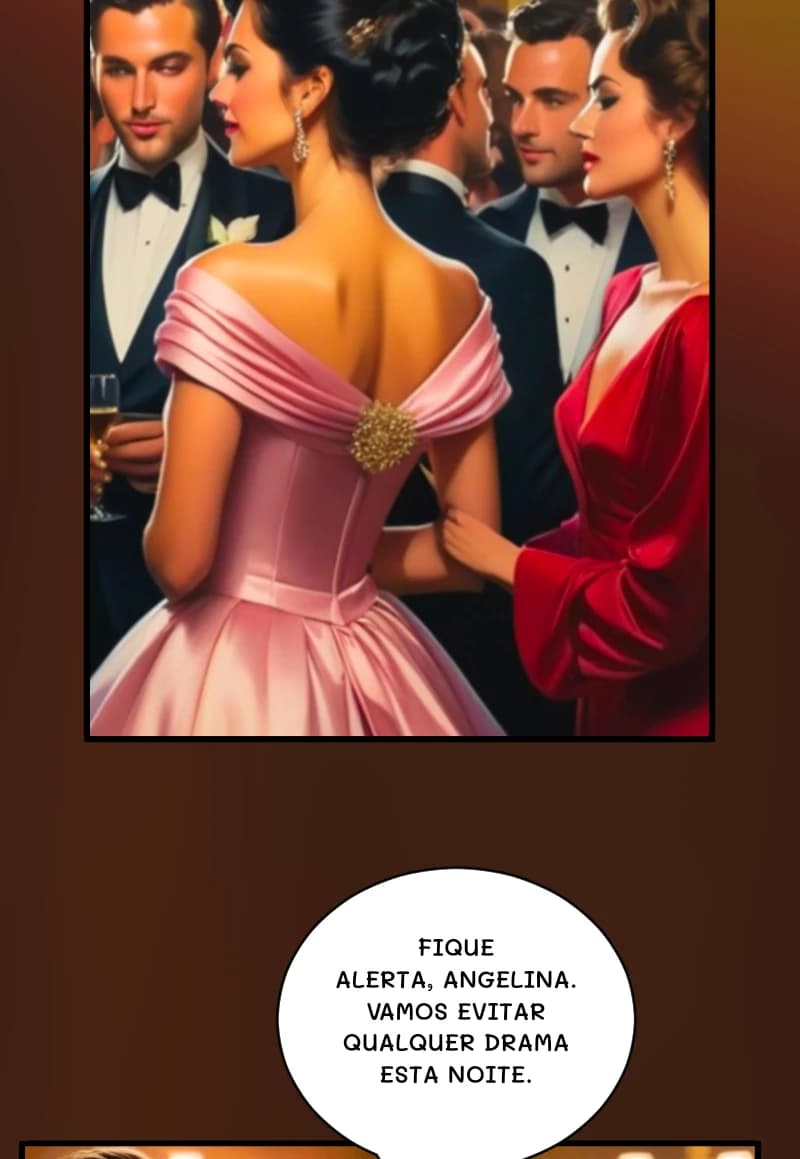 Fique alerta, Angelina. Vamos evitar qualquer drama esta noite.