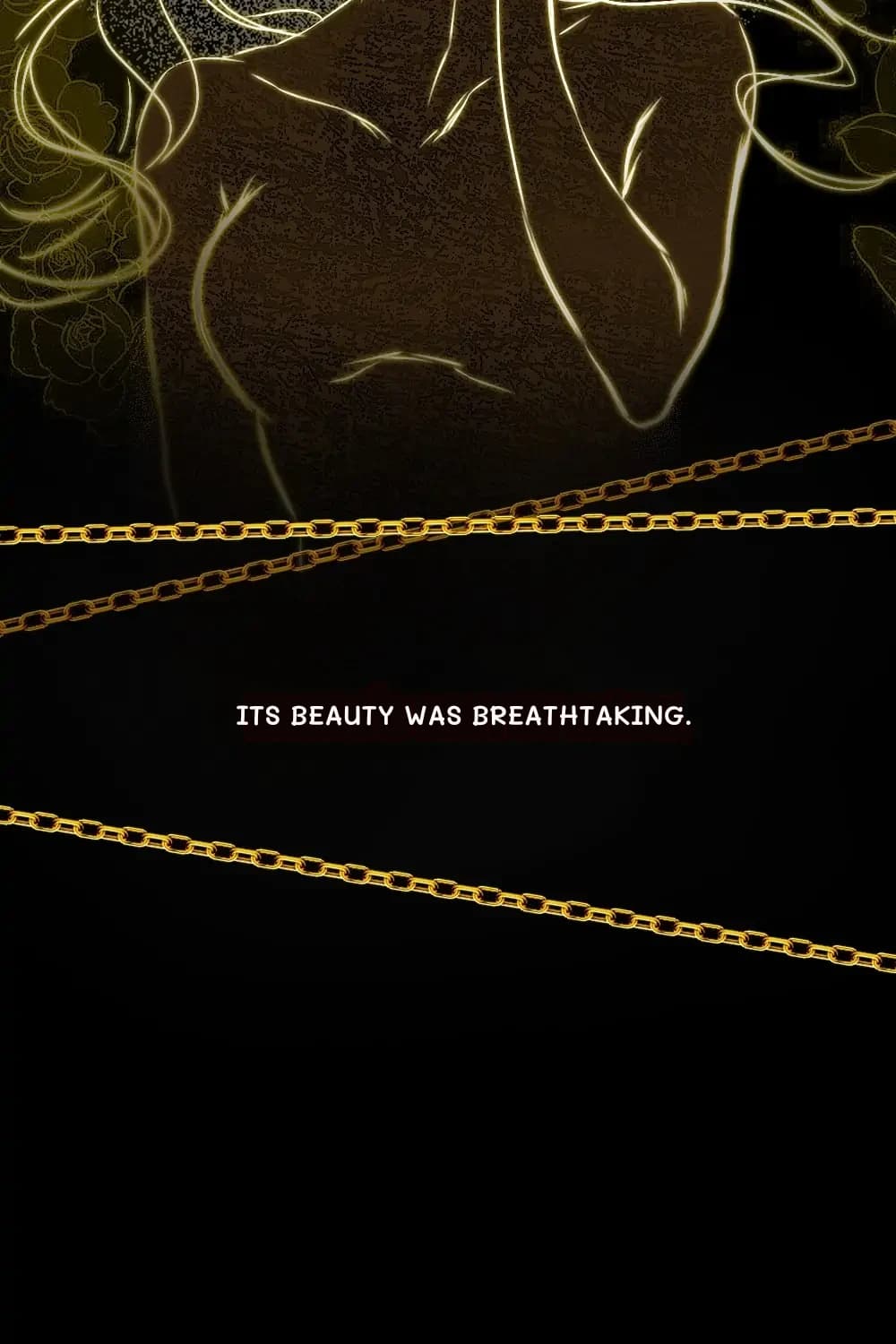Its beauty was breathtaking.