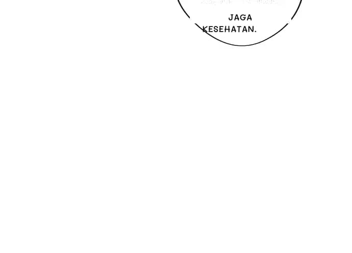 Jaga kesehatan.