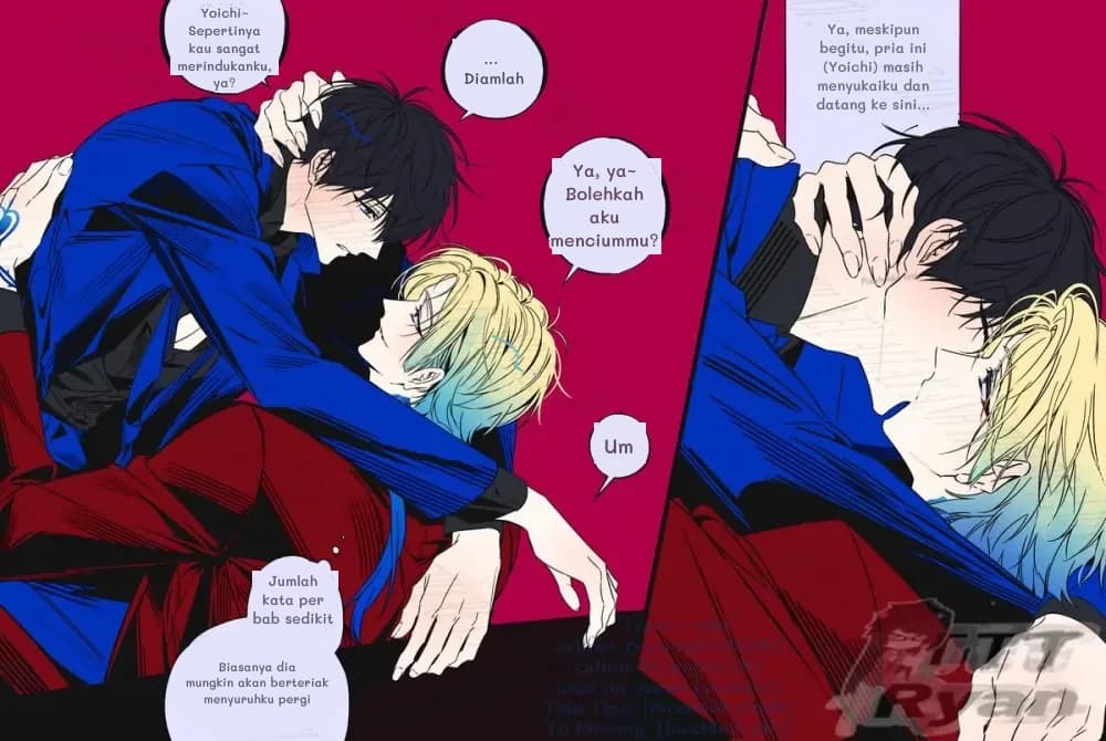 Yoichi~ Sepertinya kau sangat merindukanku, ya?
... Diamlah
Ya, ya~ Bolehkah aku menciummu?
Um
Ya, meskipun begitu, pria ini (Yoichi) masih menyukaiku dan datang ke sini...
Jumlah kata per bab sedikit
Biasanya dia mungkin akan berteriak menyuruhku pergi