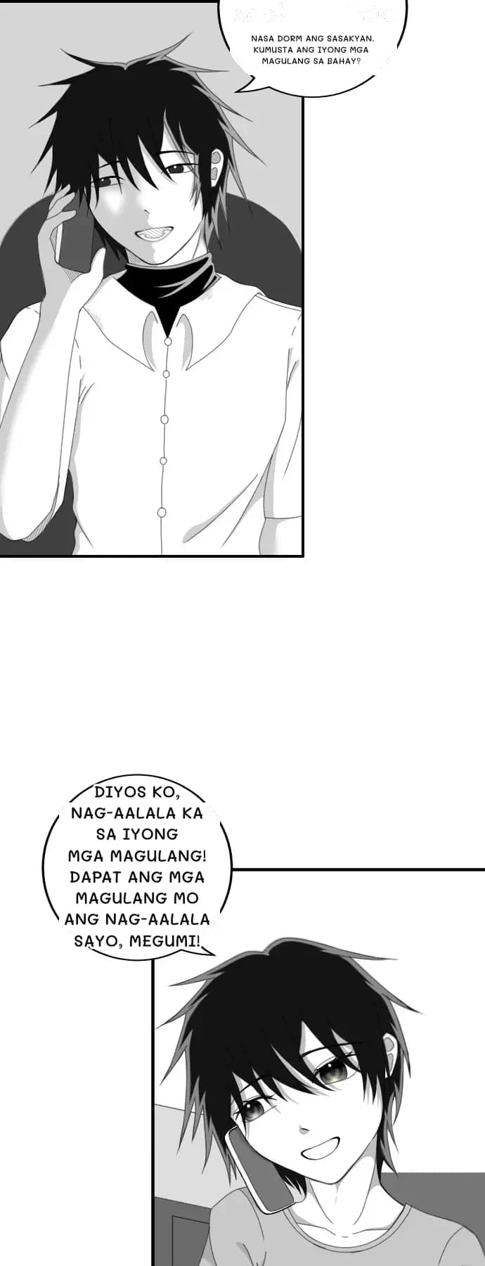 Nasa dorm ang sasakyan. Kumusta ang iyong mga magulang sa bahay?
Diyos ko, nag-aalala ka sa iyong mga magulang! Dapat ang mga magulang mo ang nag-aalala sayo, Megumi!