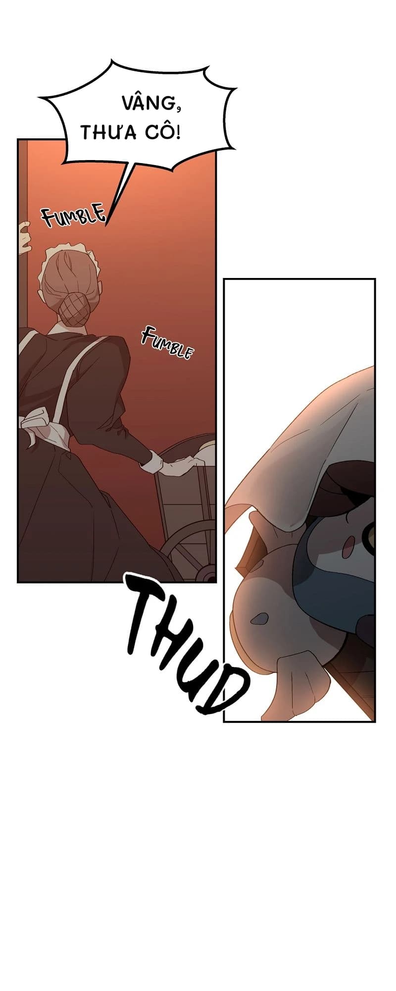 Vâng, thưa cô!