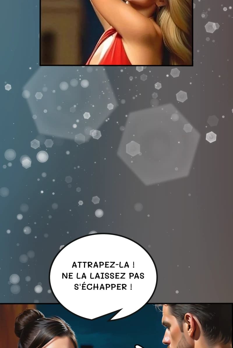 Attrapez-la ! Ne la laissez pas s'échapper !