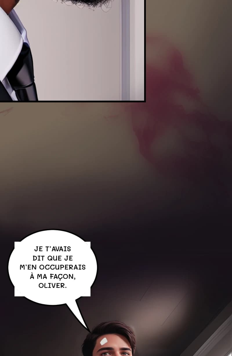 JE T’AVAIS DIT QUE JE M’EN OCCUPERAIS À MA FAÇON, OLIVER.