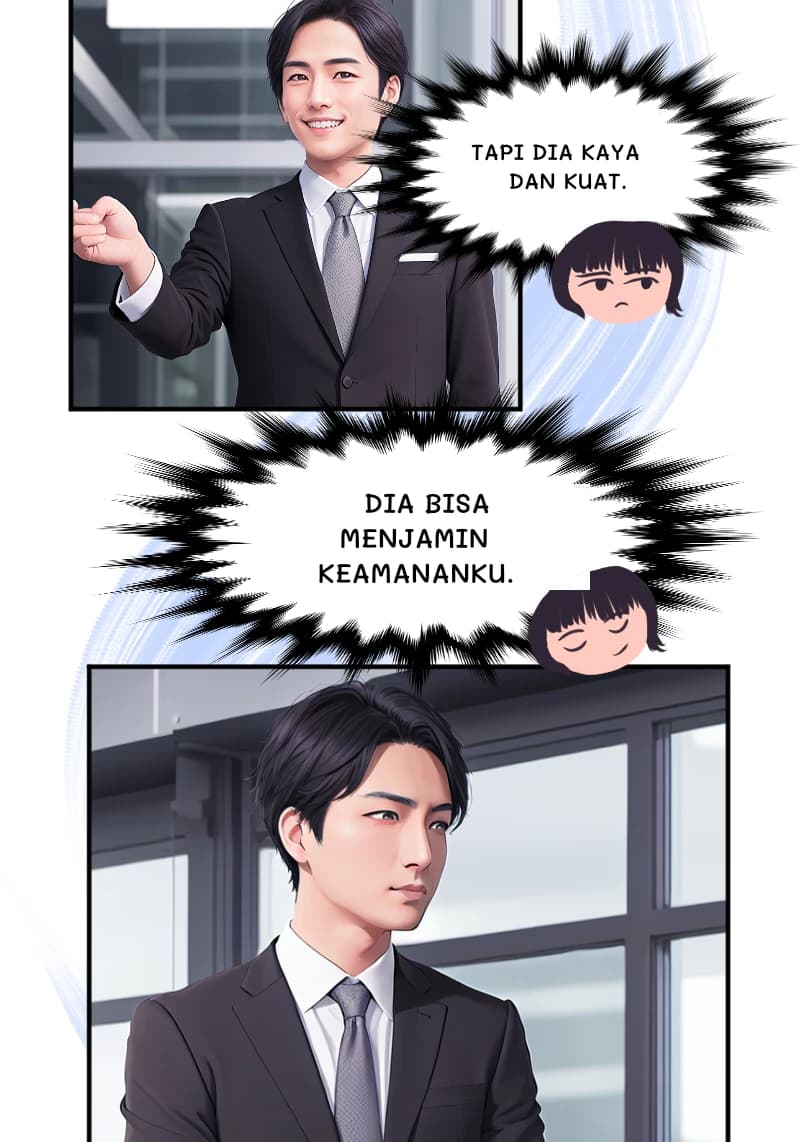 TAPI DIA KAYA DAN KUAT.
DIA BISA MENJAMIN KEAMANANKU.