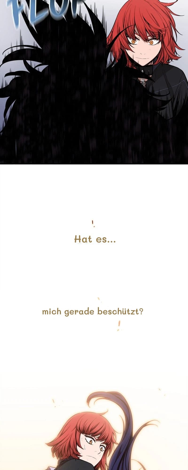 Hat es...
mich gerade beschützt?