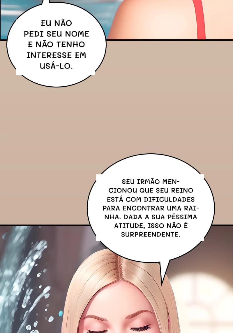 Eu não pedi seu nome e não tenho interesse em usá-lo.
Seu irmão mencionou que seu reino está com dificuldades para encontrar uma rainha. Dada a sua péssima atitude, isso não é surpreendente.