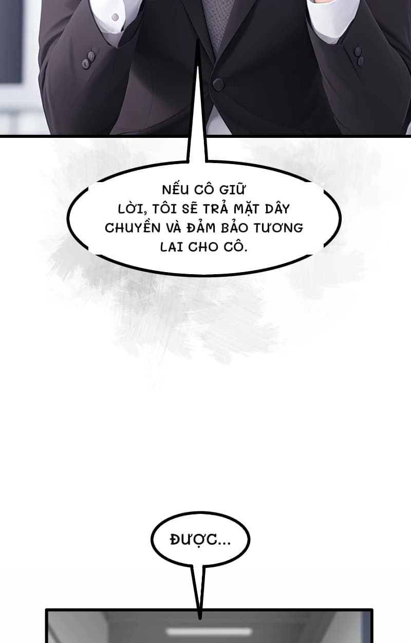 NẾU CÔ GIỮ LỜI, TÔI SẼ TRẢ MẶT DÂY CHUYỀN VÀ ĐẢM BẢO TƯƠNG LAI CHO CÔ.
ĐƯỢC...