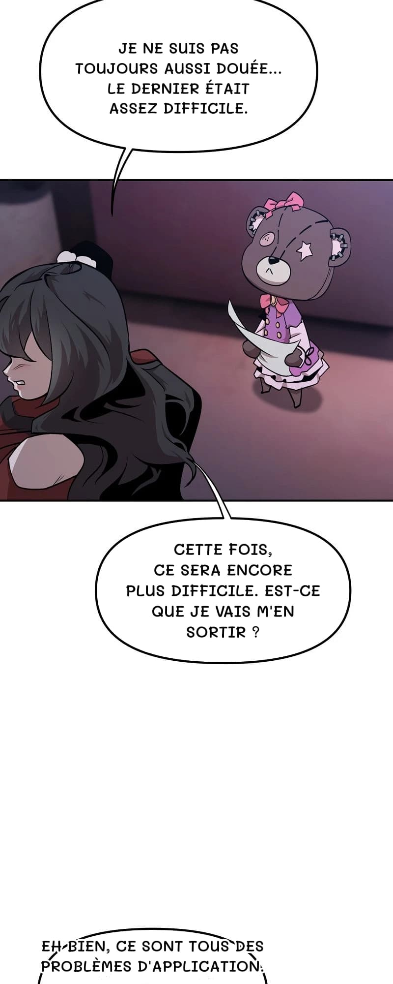Je ne suis pas toujours aussi douée… Le dernier était assez difficile.
Cette fois, ce sera encore plus difficile. Est-ce que je vais m'en sortir ?
Eh bien, ce sont tous des problèmes d'application.