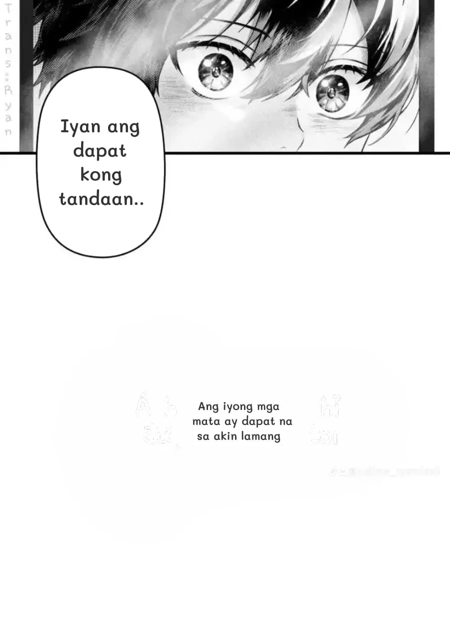 Iyan ang dapat kong tandaan..
Ang iyong mga mata ay dapat na sa akin lamang