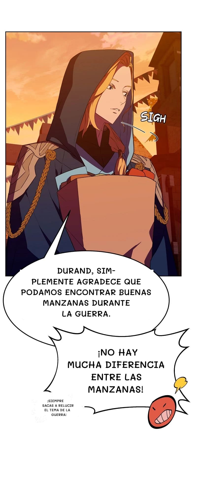 Durand, simplemente agradece que podamos encontrar buenas manzanas durante la guerra.
¡No hay mucha diferencia entre las manzanas!
¡Siempre sacas a relucir el tema de la guerra!