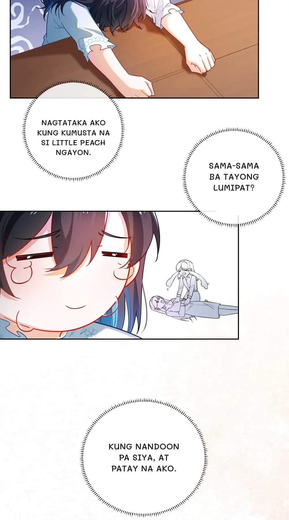 Nagtataka ako kung kumusta na si Little Peach ngayon.
Sama-sama ba tayong lumipat?
Kung nandoon pa siya, at patay na ako.