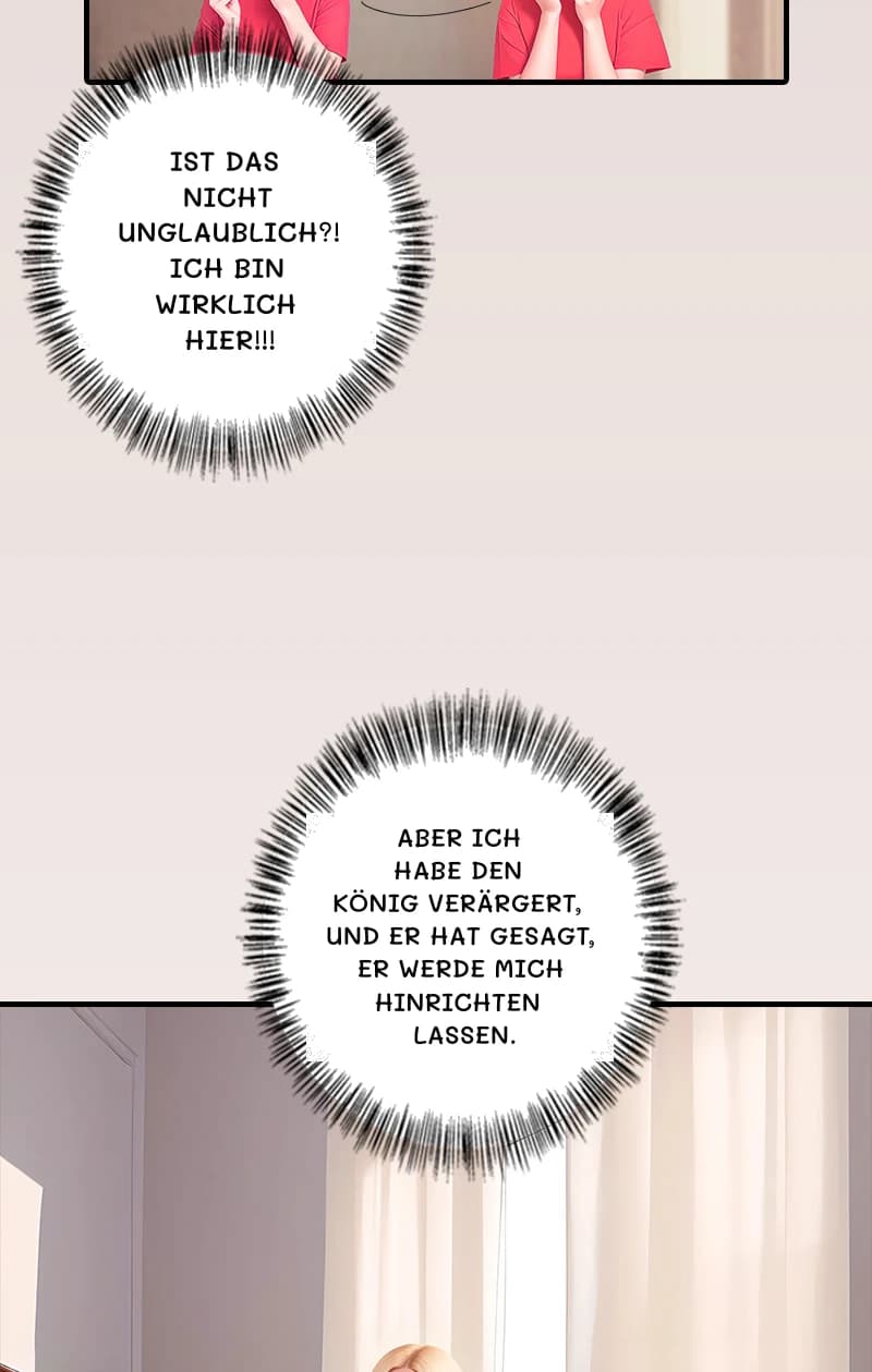 Ist das nicht unglaublich?! Ich bin wirklich hier!!!
Aber ich habe den König verärgert, und er hat gesagt, er werde mich hinrichten lassen.