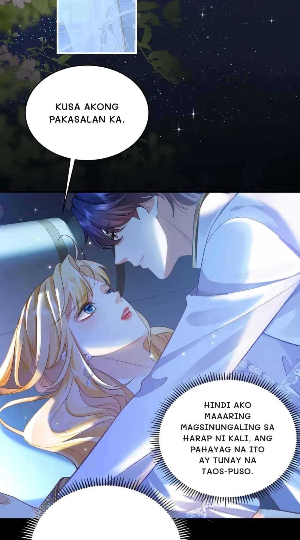Kusa akong pakasalan ka.
Hindi ako maaaring magsinungaling sa harap ni Kali, ang pahayag na ito ay tunay na taos-puso.