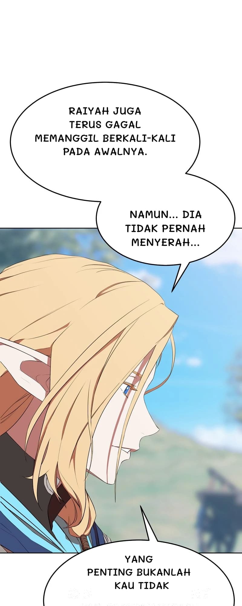 Raiyah juga terus gagal memanggil berkali-kali pada awalnya.
Namun... Dia tidak pernah menyerah...
Yang penting bukanlah kau tidak