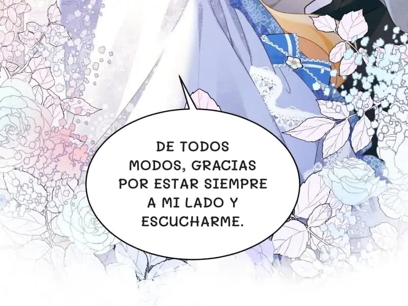 De todos modos, gracias por estar siempre a mi lado y escucharme.