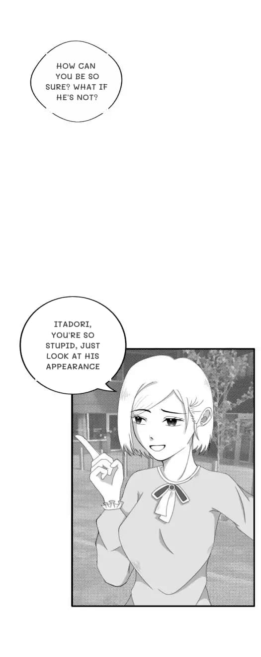 How can you be so sure? What if he's not?
Itadori, you're so stupid, just look at his appearance