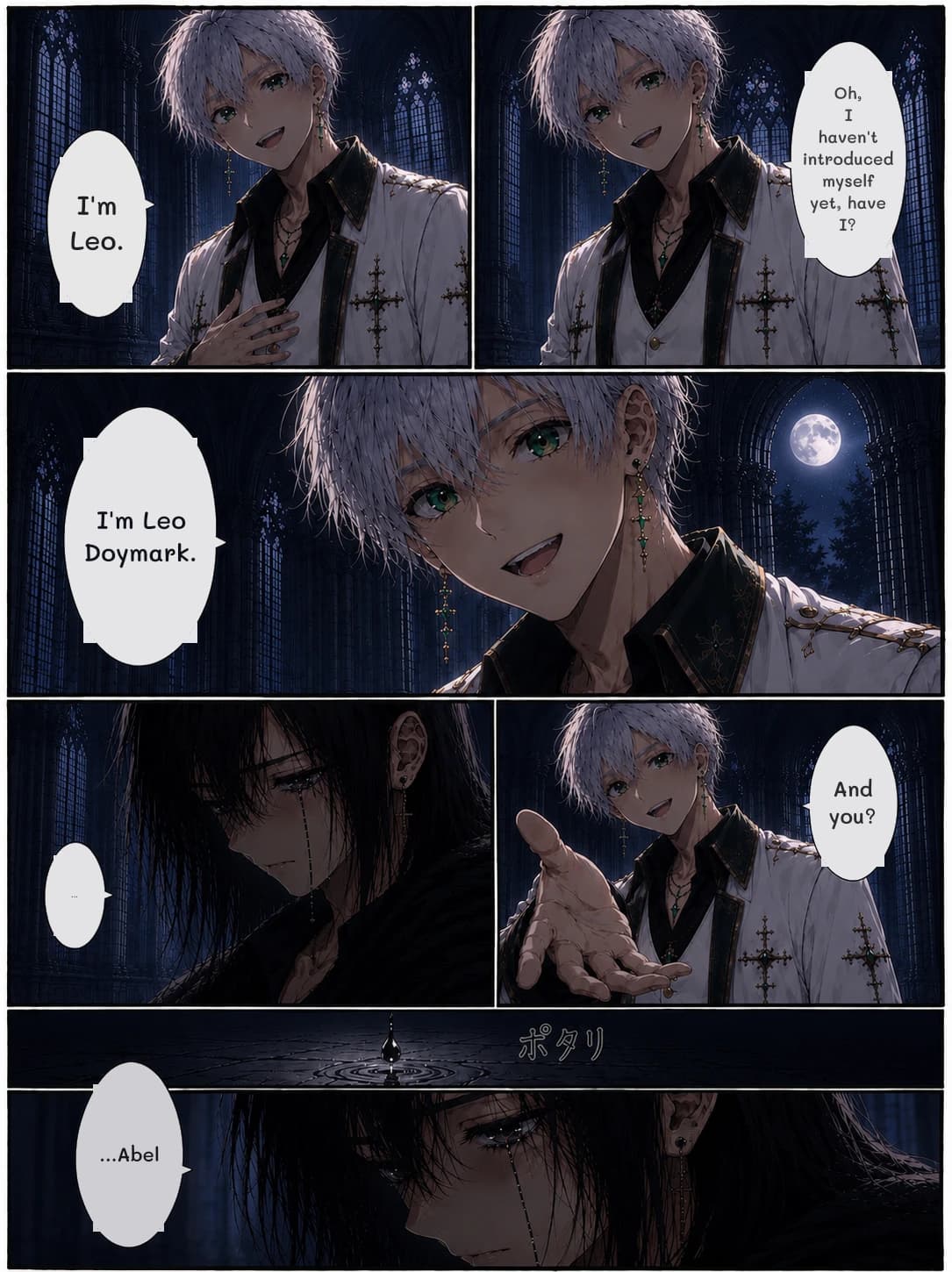 I'm Leo.
Oh, I haven't introduced myself yet, have I?
I'm Leo Doymark.
...
And you?
...Abel