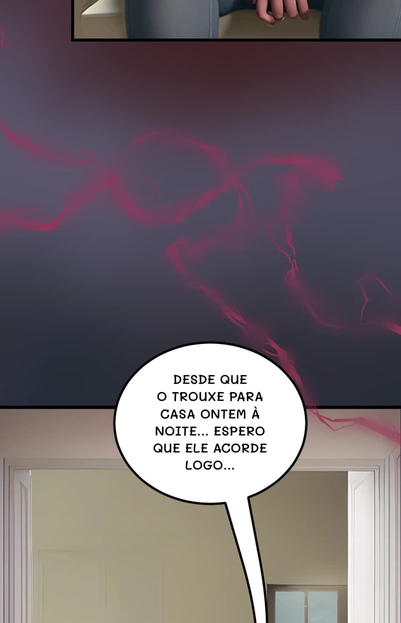 DESDE QUE O TROUXE PARA CASA ONTEM À NOITE... ESPERO QUE ELE ACORDE LOGO...