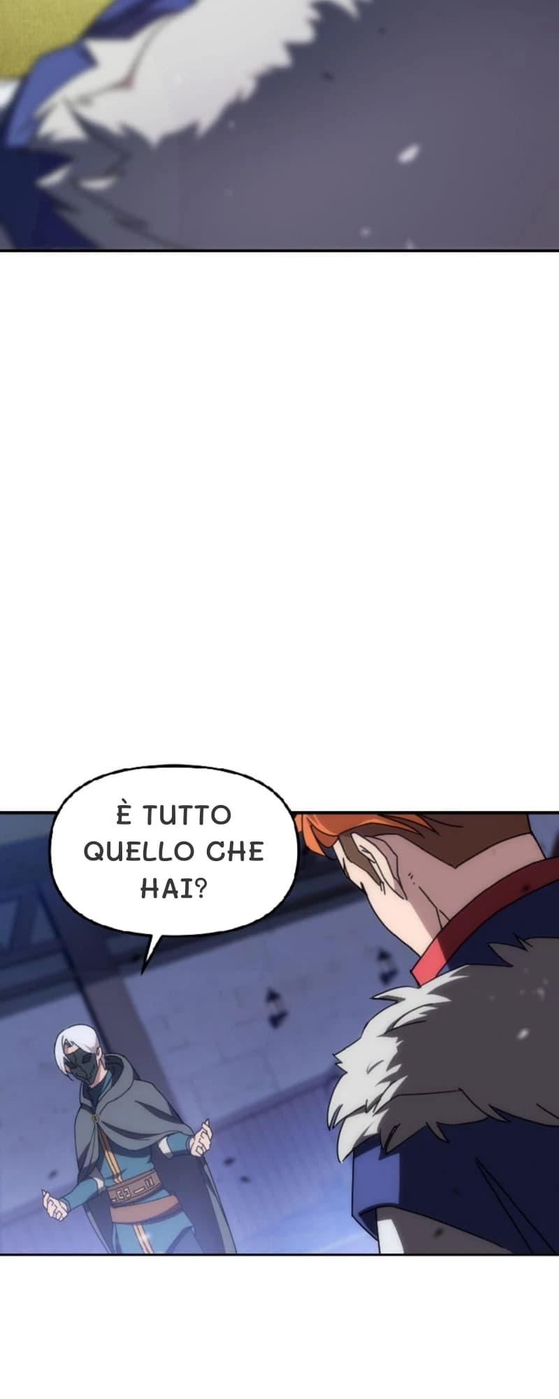 È tutto quello che hai?