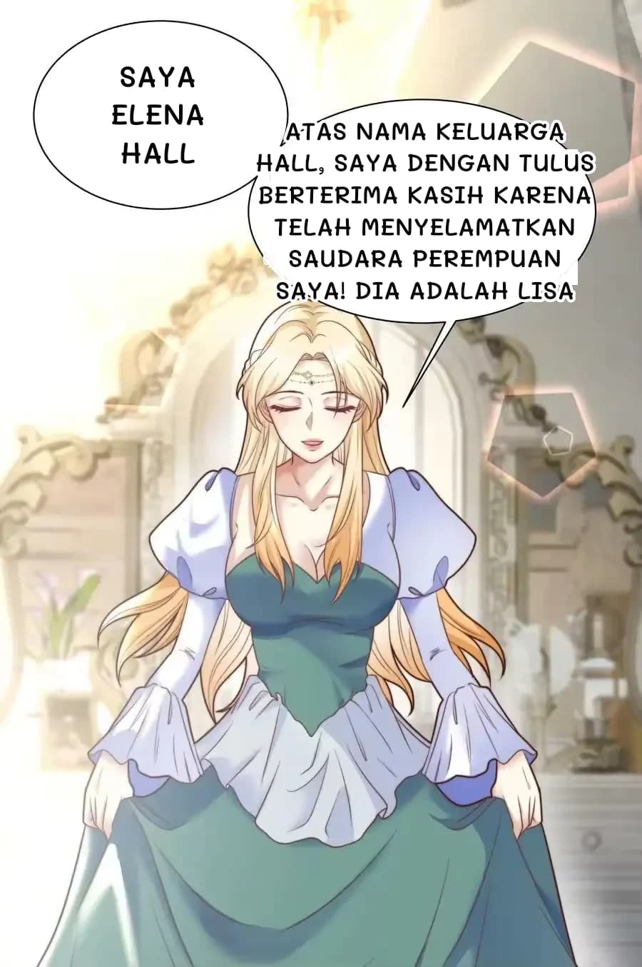 Saya Elena Hall
Atas nama keluarga Hall, saya dengan tulus berterima kasih karena telah menyelamatkan saudara perempuan saya! Dia adalah Lisa