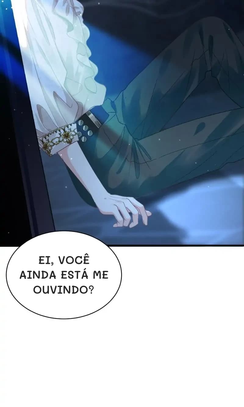 Ei, você ainda está me ouvindo?
