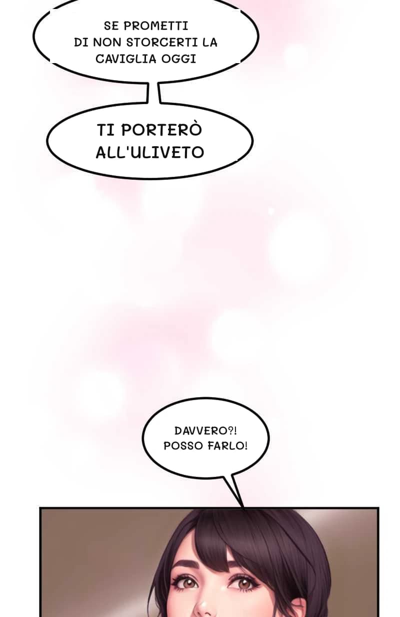 SE PROMETTI DI NON STORCERTI LA CAVIGLIA OGGI
TI PORTERÒ ALL'ULIVETO
DAVVERO?! POSSO FARLO!