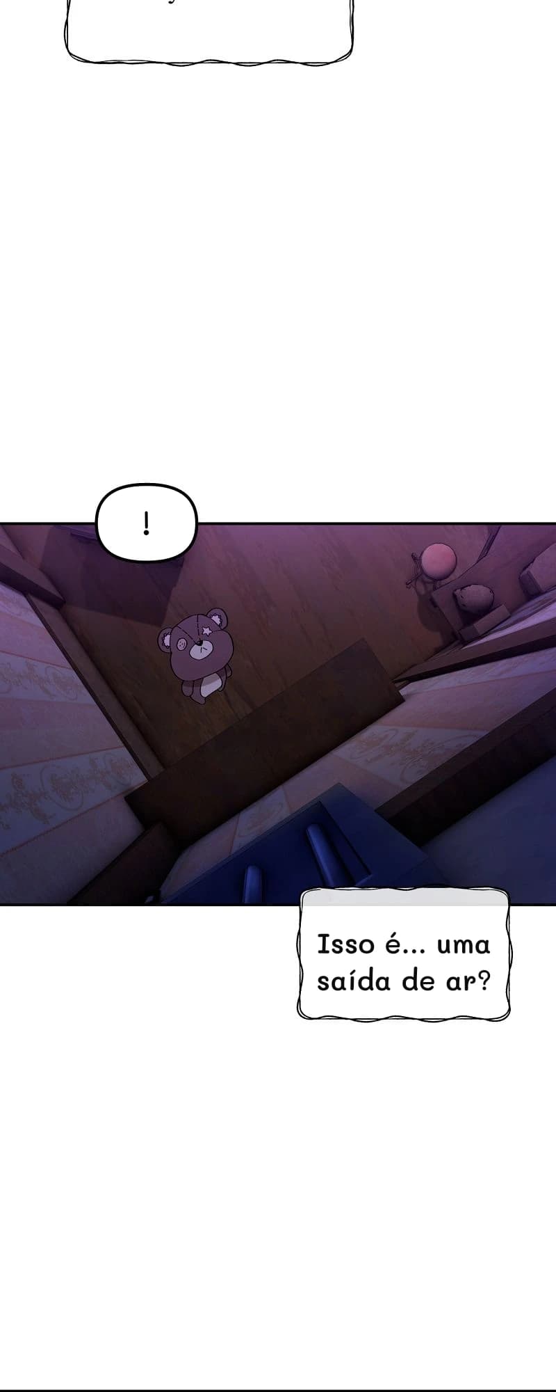 !
Isso é... uma saída de ar?