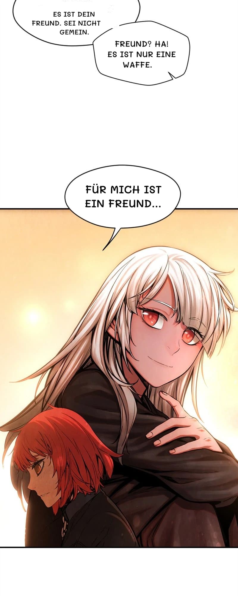 Es ist dein Freund. Sei nicht gemein.
Freund? Ha! Es ist nur eine Waffe.
Für mich ist ein Freund...