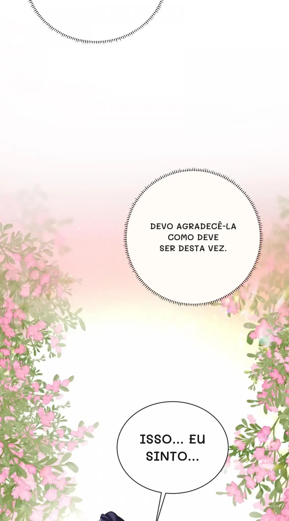 Devo agradecê-la como deve ser desta vez.
Isso... eu sinto...