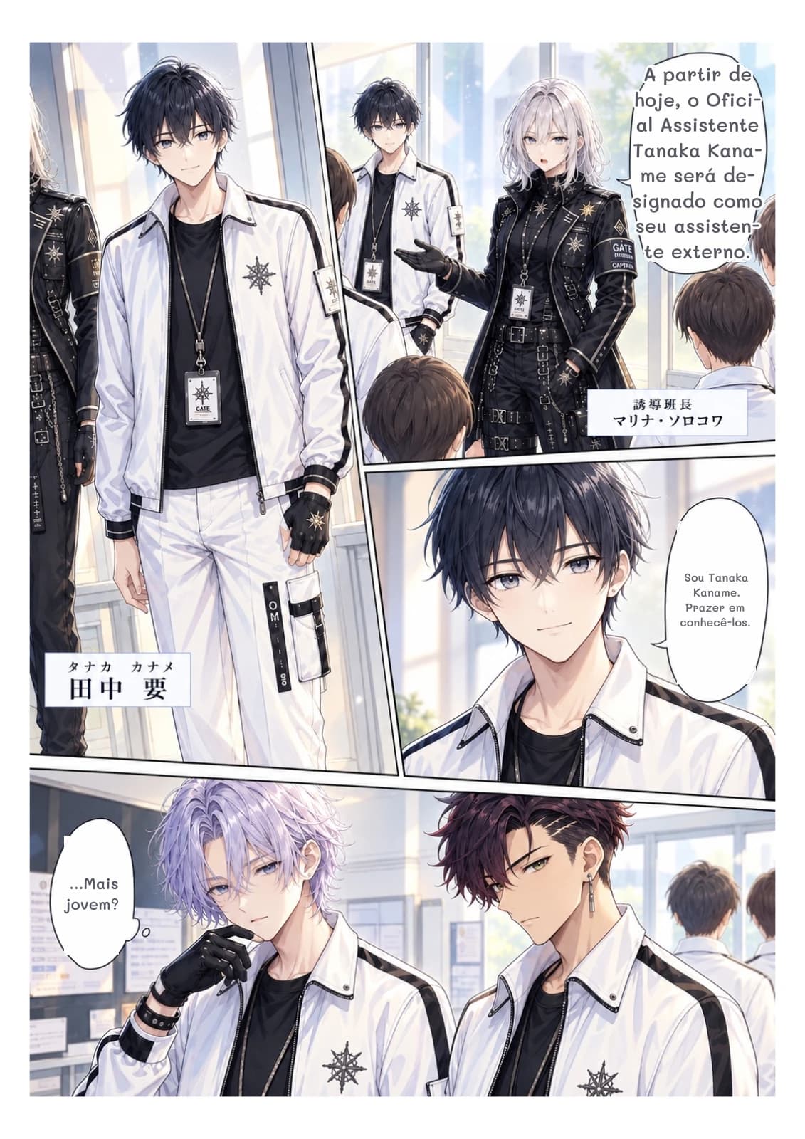 A partir de hoje, o Oficial Assistente Tanaka Kaname será designado como seu assistente externo.
Sou Tanaka Kaname. Prazer em conhecê-los.
...Mais jovem?