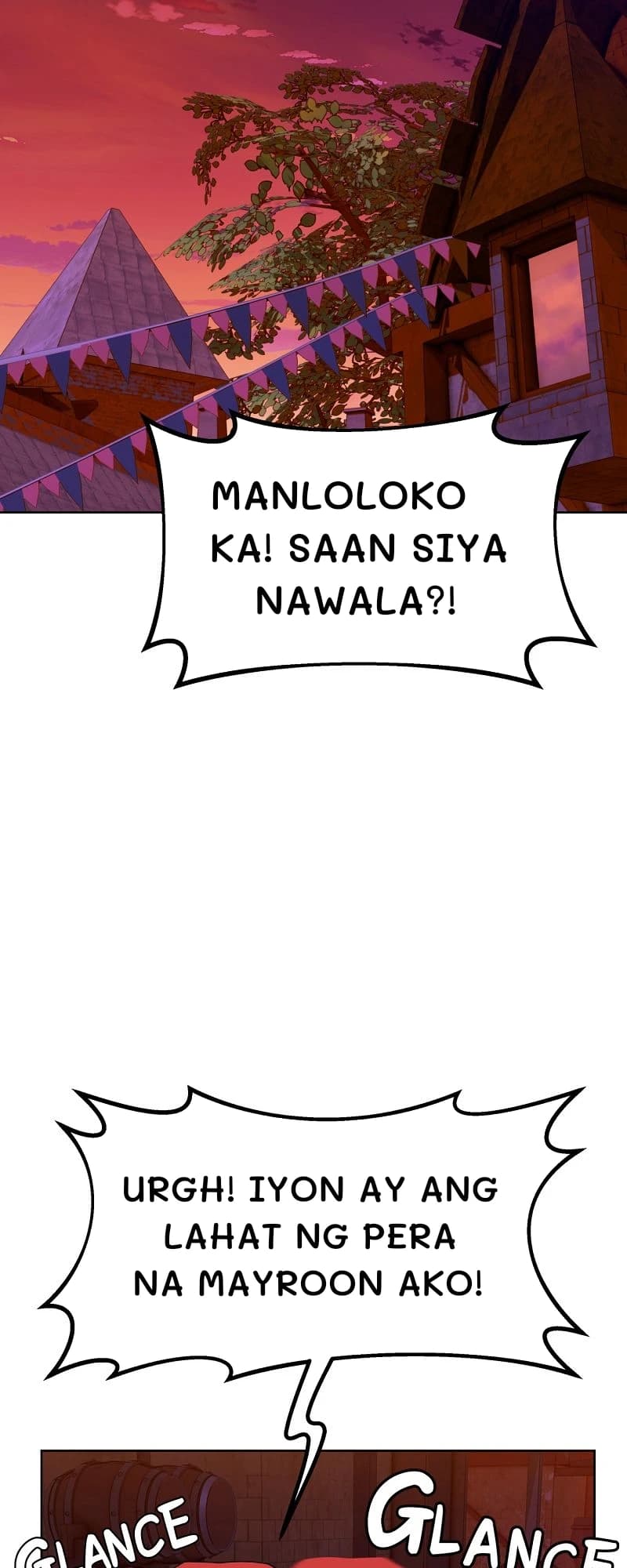 Manloloko ka! Saan siya nawala?!
Urgh! Iyon ay ang lahat ng pera na mayroon ako!