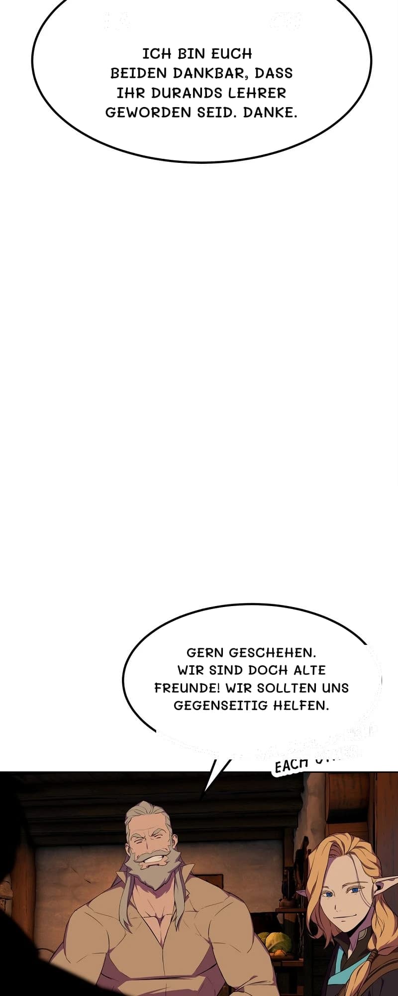 Ich bin euch beiden dankbar, dass ihr Durands Lehrer geworden seid. Danke.
Gern geschehen. Wir sind doch alte Freunde! Wir sollten uns gegenseitig helfen.