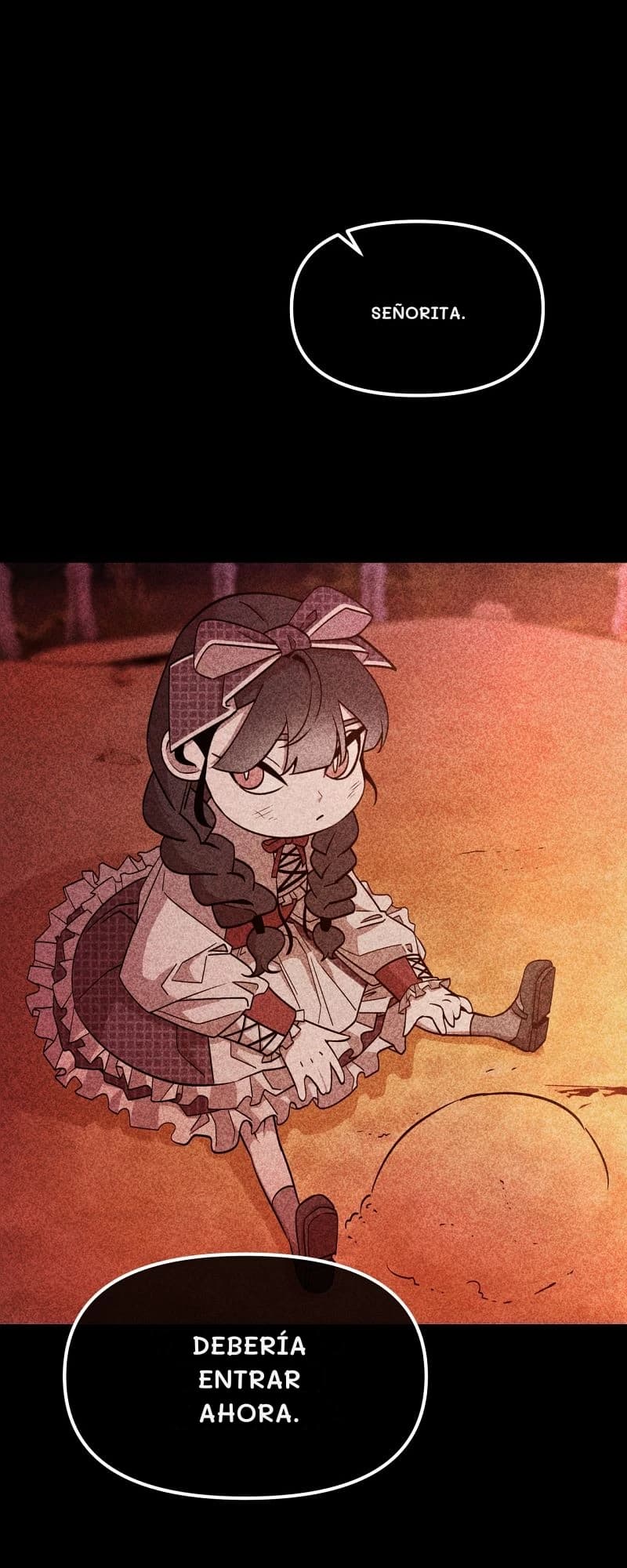 Señorita.
Debería entrar ahora.