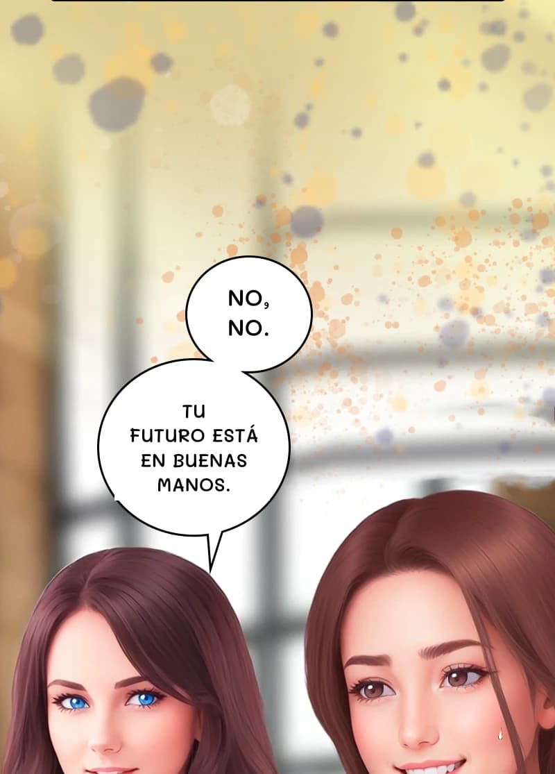 No, no.
Tu futuro está en buenas manos.