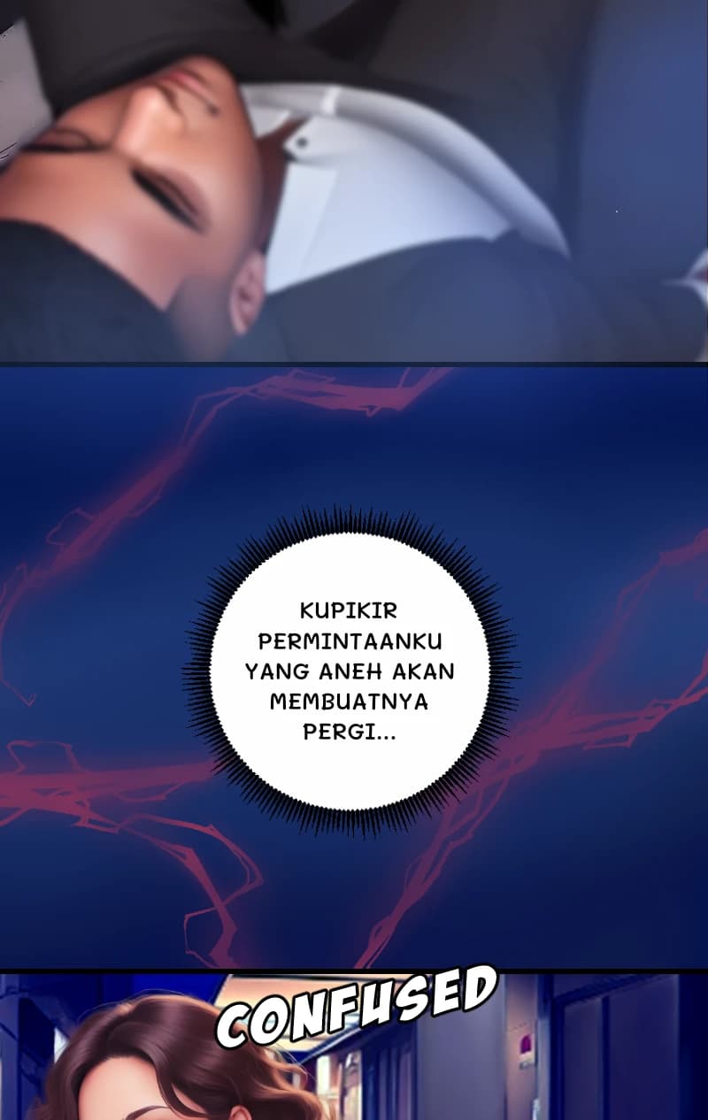 KUPIKIR PERMINTAANKU YANG ANEH AKAN MEMBUATNYA PERGI...
