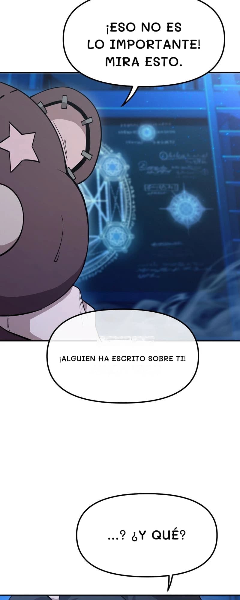 ¡Eso no es lo importante! Mira esto.
¡Alguien ha escrito sobre ti!
...? ¿Y qué?