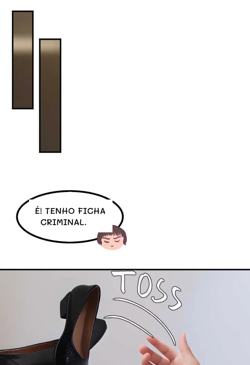 É! TENHO FICHA CRIMINAL.