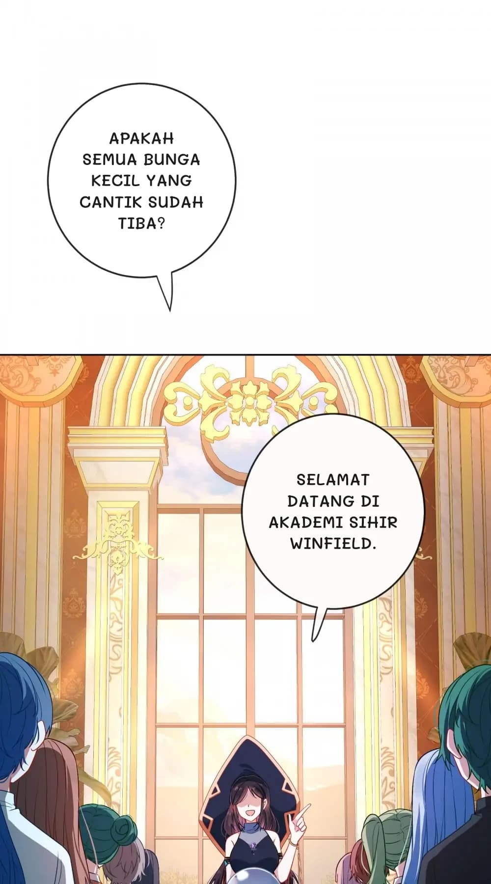 Apakah semua bunga kecil yang cantik sudah tiba?
Selamat datang di Akademi Sihir Winfield.