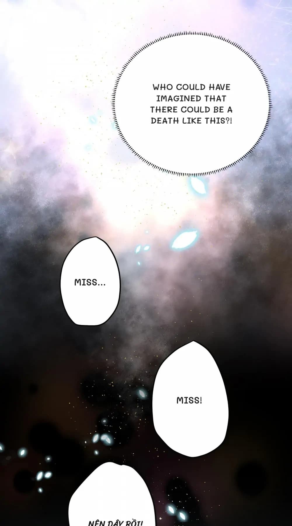 Who could have imagined that there could be a death like this?!
Miss...
Miss!