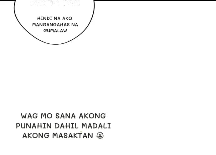 Hindi na ako mangangahas na gumalaw
Wag mo sana akong punahin dahil madali akong masaktan 😭