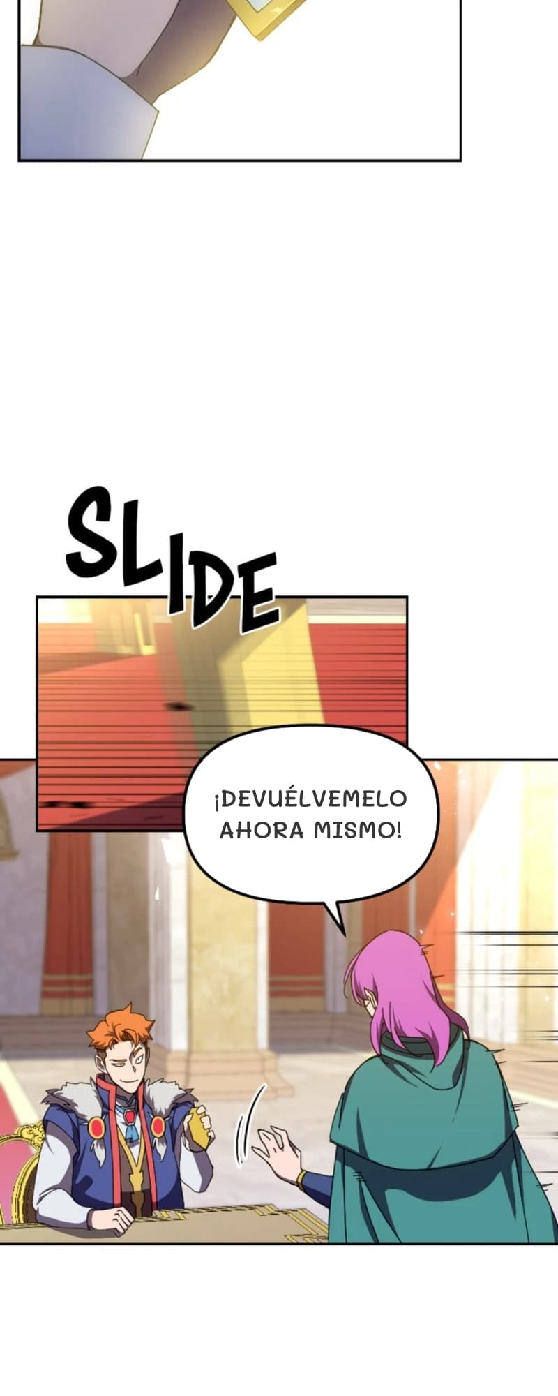 ¡Devuélvemelo ahora mismo!
