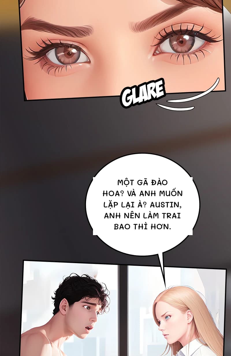 Một gã đào hoa? Và anh muốn lặp lại à? Austin, anh nên làm trai bao thì hơn.