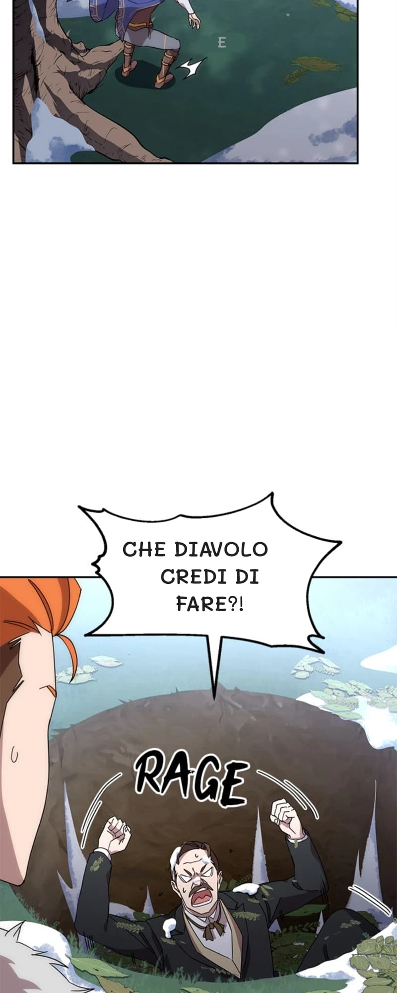 E
Che diavolo credi di fare?!