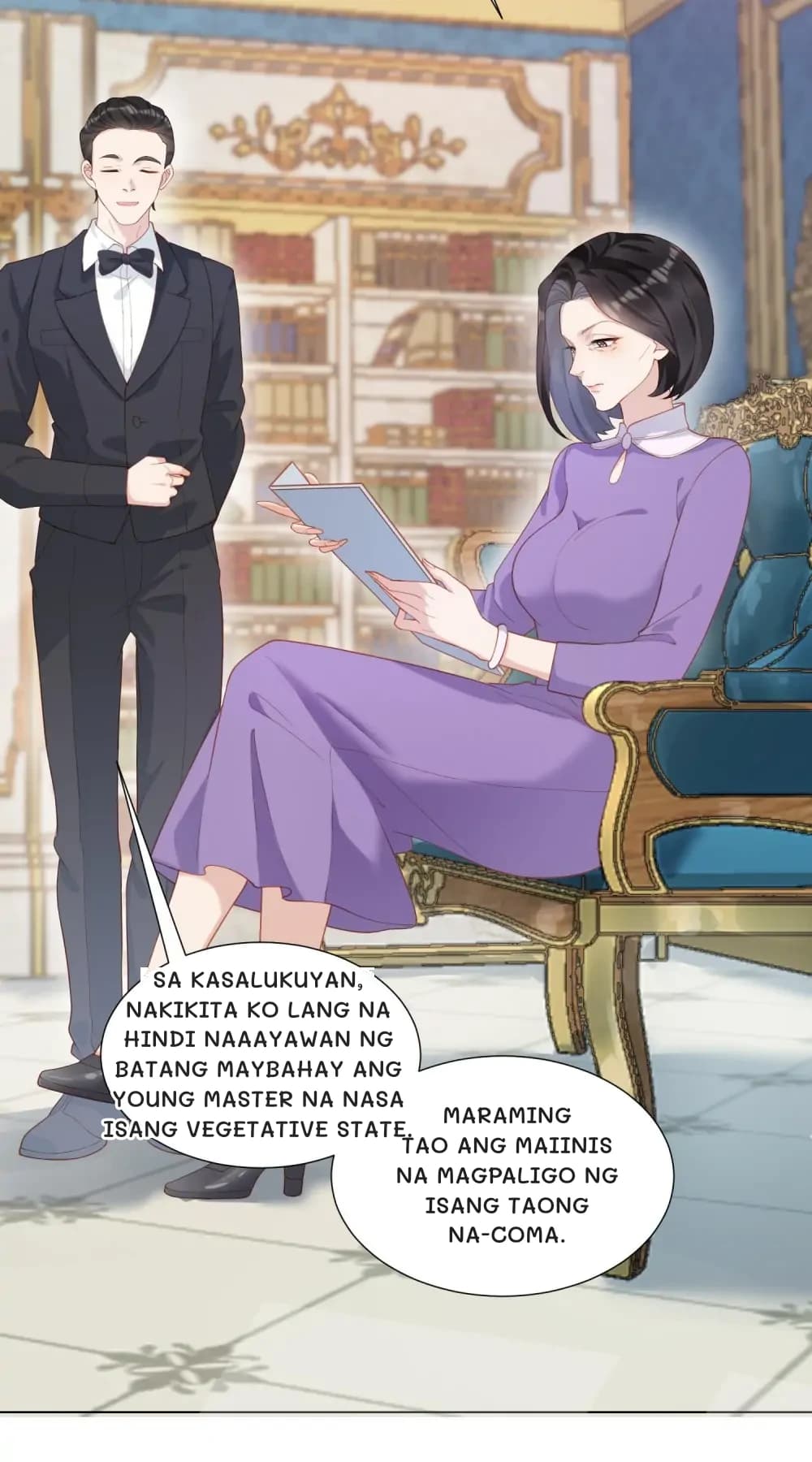 Sa kasalukuyan, nakikita ko lang na hindi naaayawan ng batang maybahay ang young master na nasa isang vegetative state.
Maraming tao ang maiinis na magpaligo ng isang taong na-coma.
