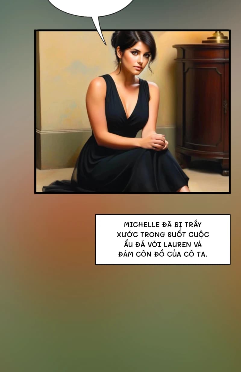 Michelle đã bị trầy xước trong suốt cuộc ẩu đả với Lauren và đám côn đồ của cô ta.