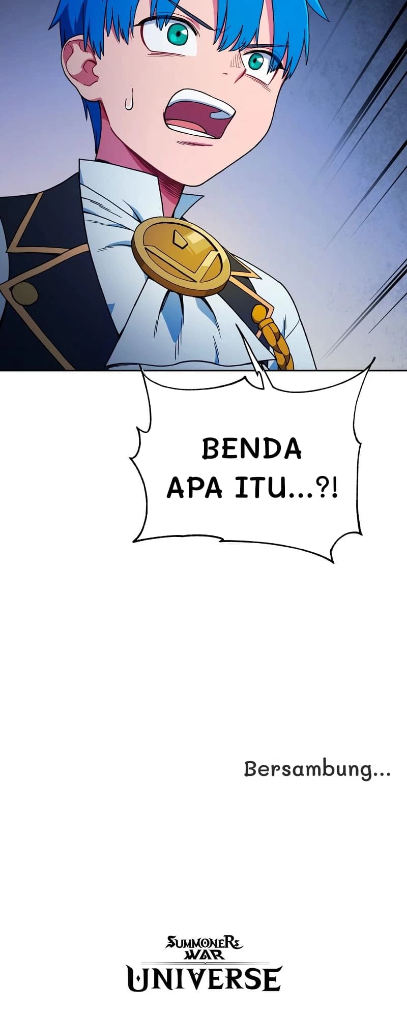 Benda apa itu...?!
Bersambung...