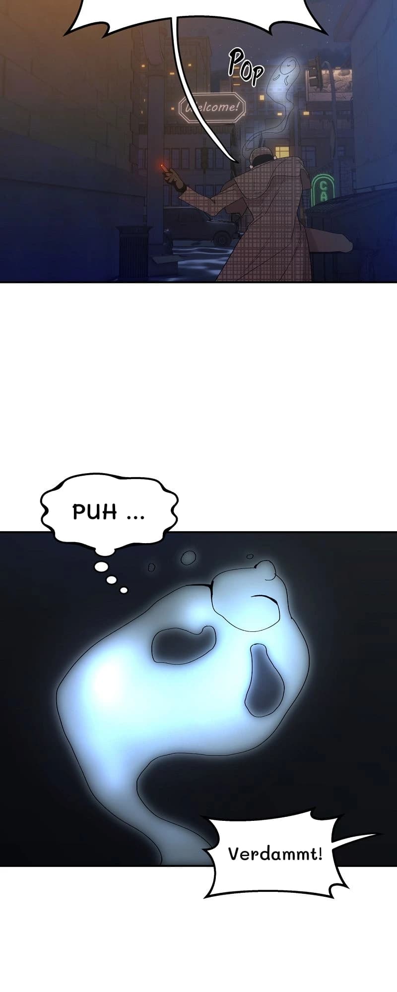 Puh …
Verdammt!